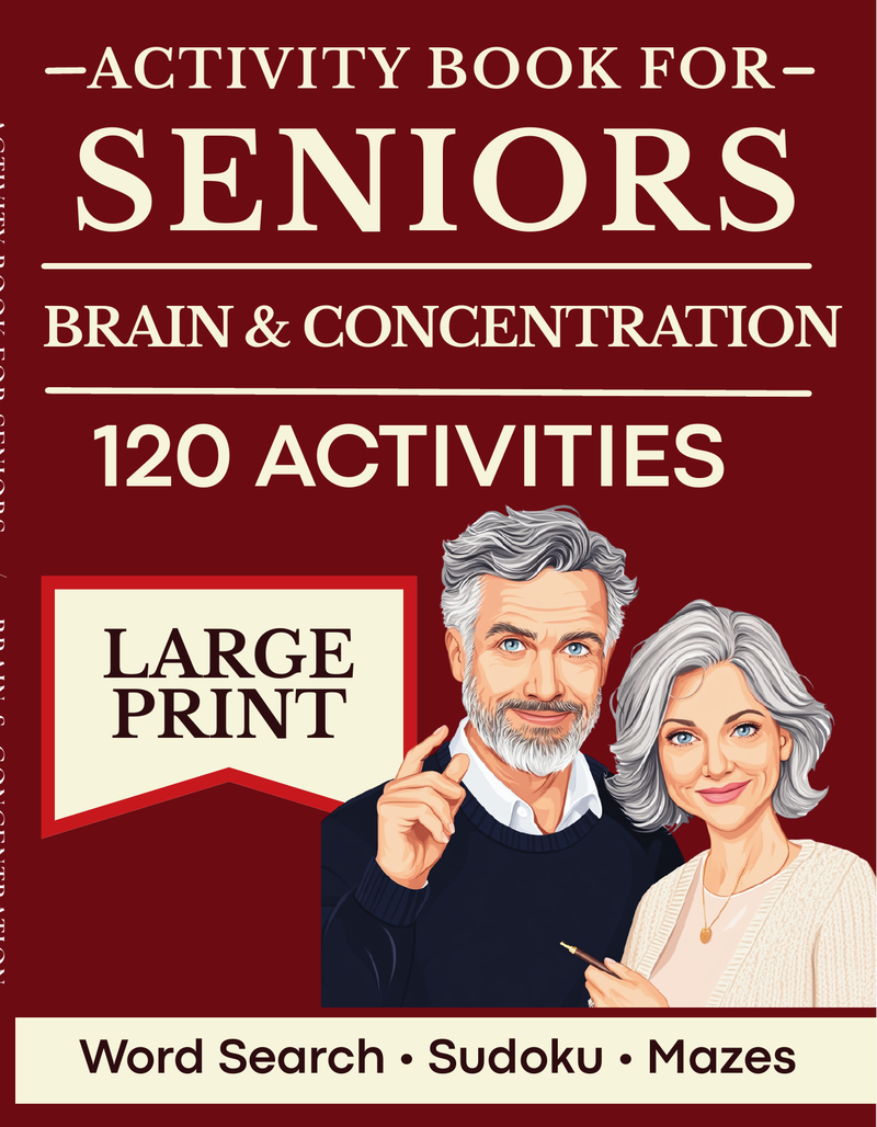 Activity Book for Seniors — Brain & Concentration