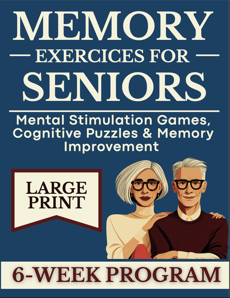 Memory Exercises for Seniors — 6-Week Program